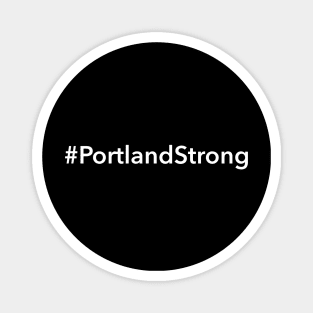 Portland Strong Magnet